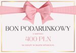 BON VOUCHER PODARUNKOWY 400 zł