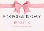BON VOUCHER PODARUNKOWY 1500 zł